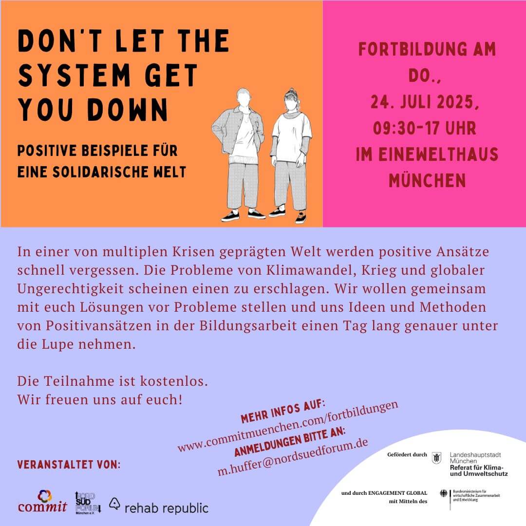"Don't let the system get you down" - Positive Beispiele für eine solidarische Welt