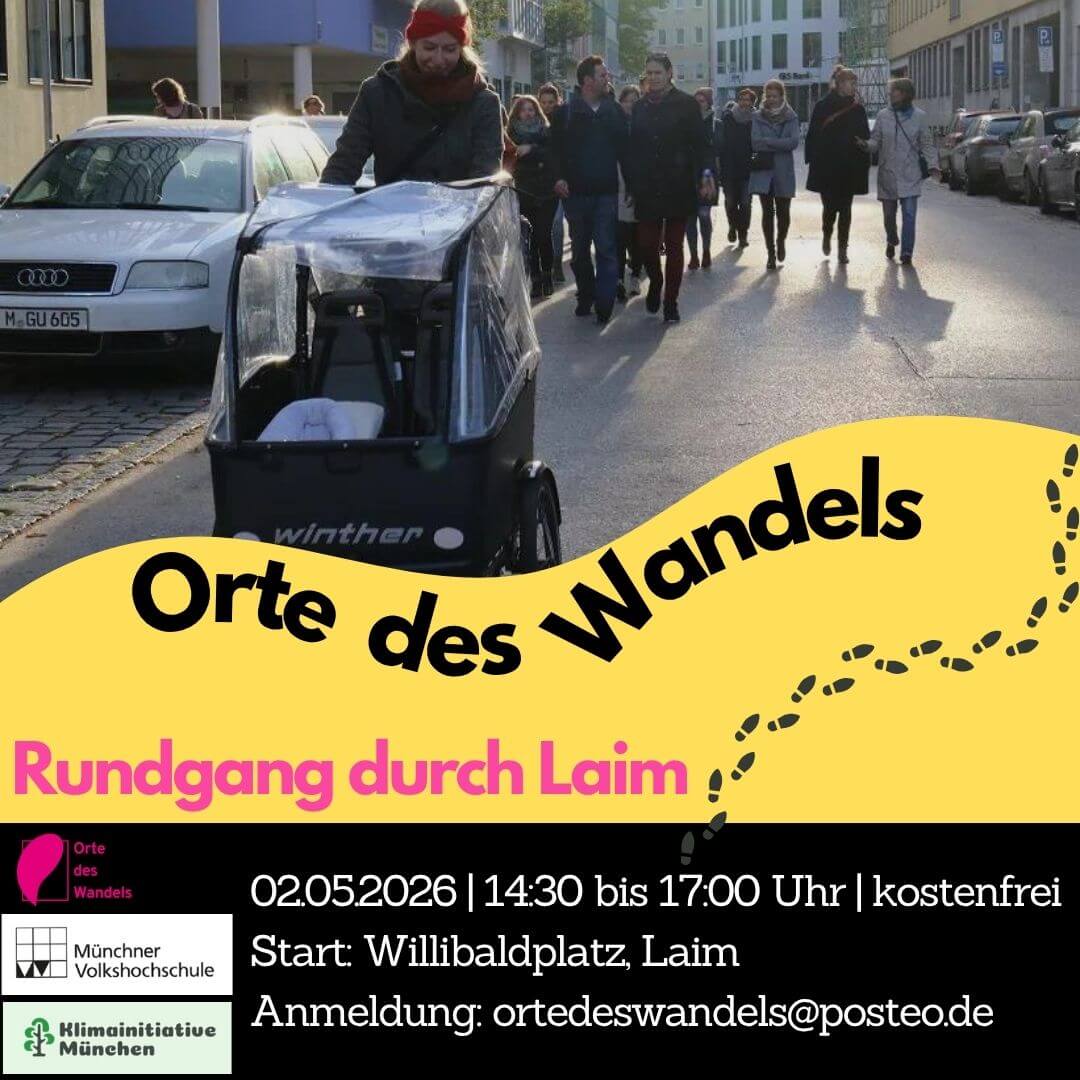 Alternativer Stadtrundgang zu Orten des Wandels in Laim