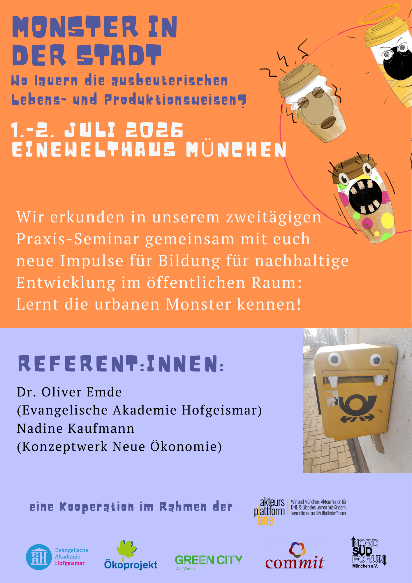 Monster in der Stadt - Wo lauern die ausbeuterischen Lebens-und Produktionsweisen?